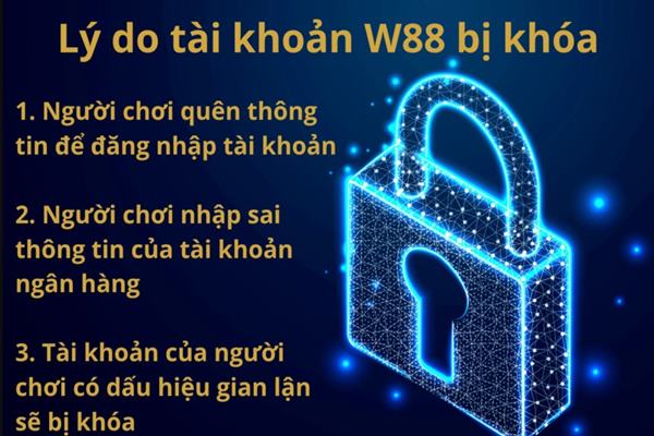 Nguyên nhân dẫn đến việc chức năng nạp tiền trên W88 bị khóa Nguyên nhân dẫn đến việc chức năng nạp tiền trên W88 bị khóa